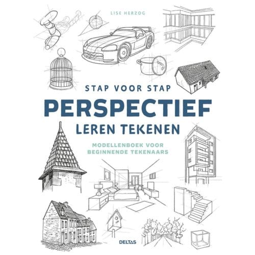Stap Voor Stap Perspectief Leren Tekenen - Lise HERZOG