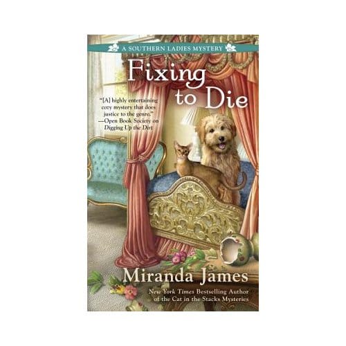 Fixing To Die - Miranda James
