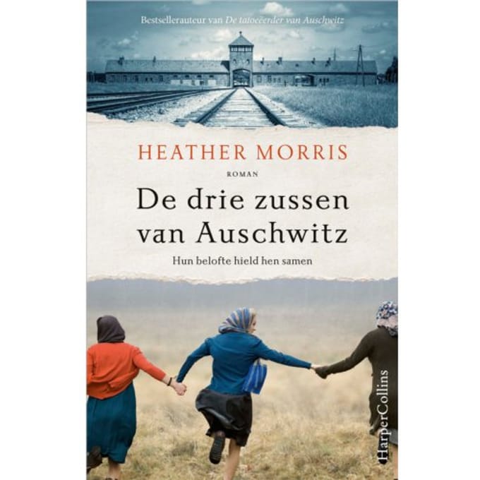 De Drie Zussen Van Auschwitz - Heather Morris