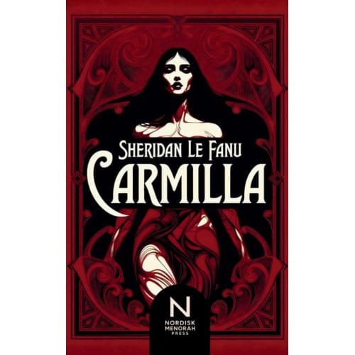 Carmilla - Sheridan Le Fanu