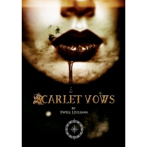 Scarlet Vows - Ewell Juliana