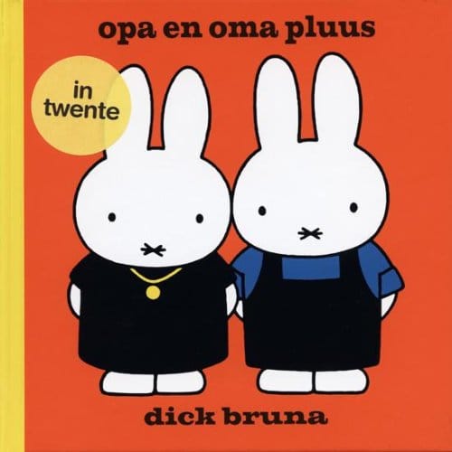 Opa En Oma Pluus In Het Twents - Dick Bruna