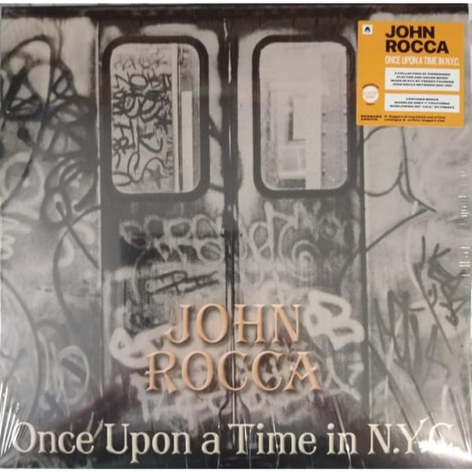 Once Upon A Time In N.Y.C. - John Rocca