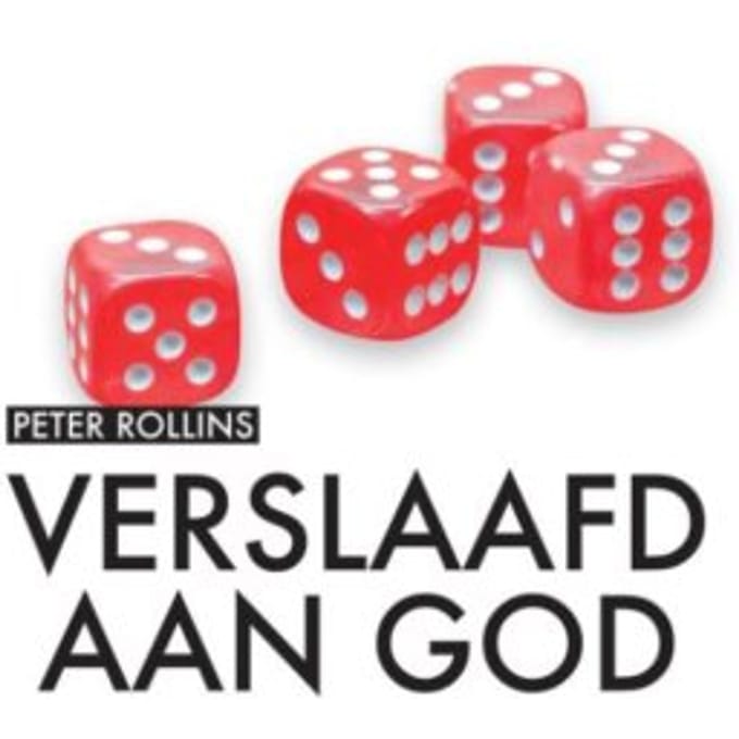Verslaafd Aan God - Peter Rollins
