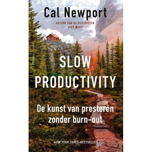 Slow Productivity - Cal Newport