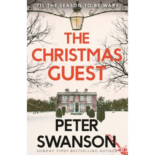 The Christmas Guest - Peter Swanson