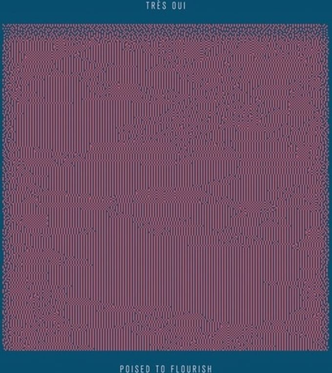 Très Oui - Poised To Flourish (LP)