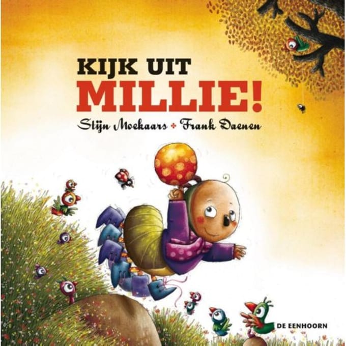 Kijk Uit, Millie! - Stijn Moekaars