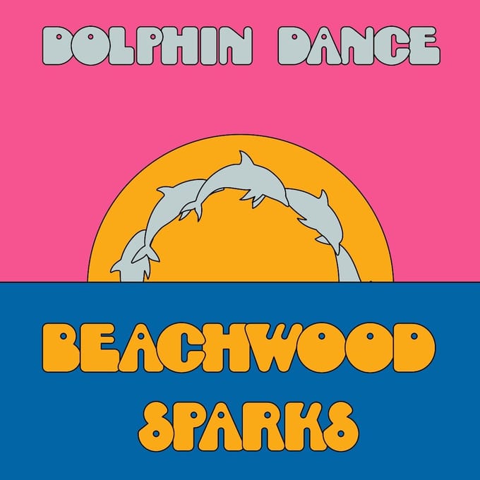 Dolphin Dance Remix '12 - Beachwood Sparks