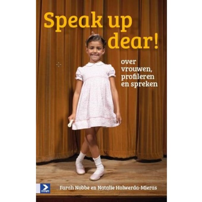 Speak Up Dear! - Farah Nobbe