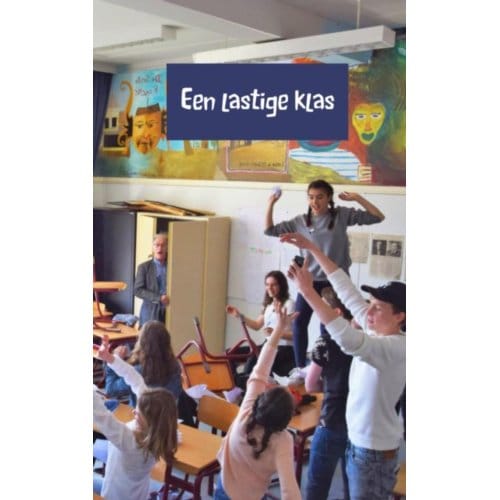 Een Lastige Klas
