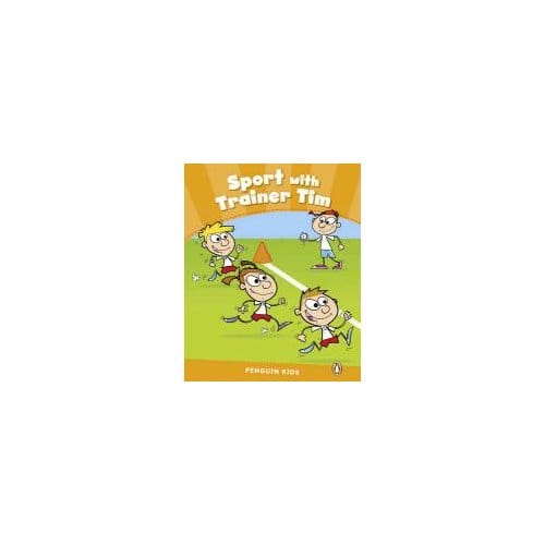 Sport With Trainer Tim Level 3/Penguin Kids 828831 - Maria Iturain