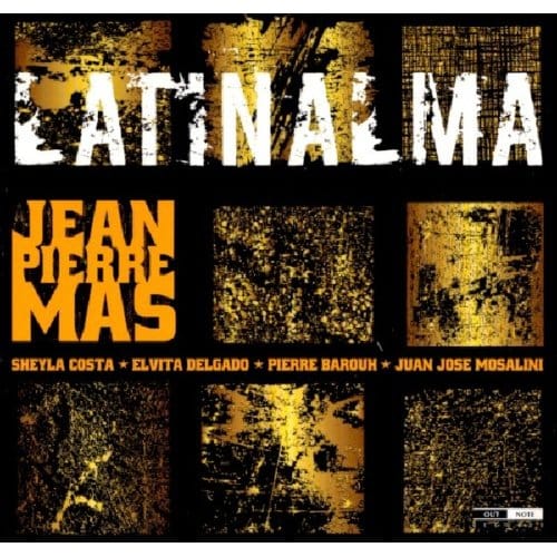 Jean-Pierre Mas - Latinalma (CD)