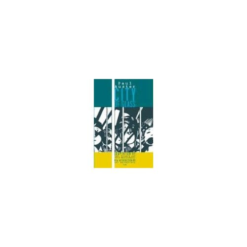 City Of Glass - Auster, Paul