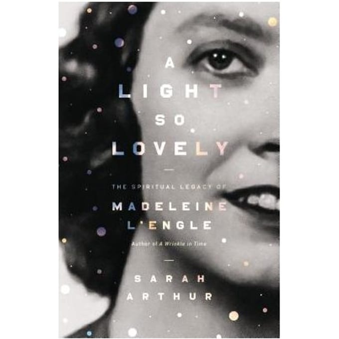 A Light So Lovely - Sarah Arthur