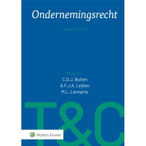Ondernemingsrecht - Tekst & Commentaar - C.D.J. Bulten
