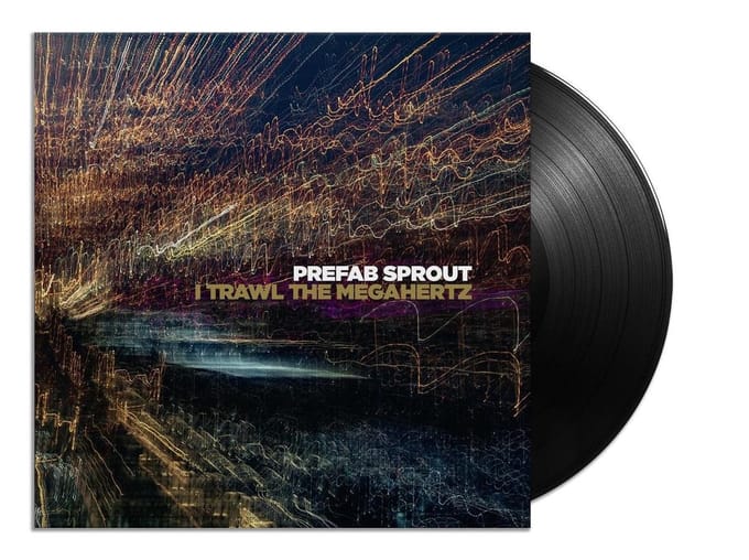 I Trawl The Megahertz - Prefab Sprout