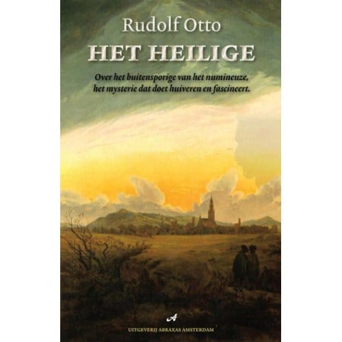 Het Heilige - Fenomenologische Klassieken - R. Otto