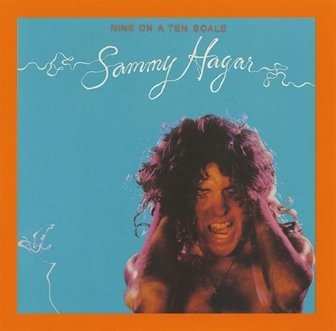 Nine On A Ten Scale - Sammy Hagar