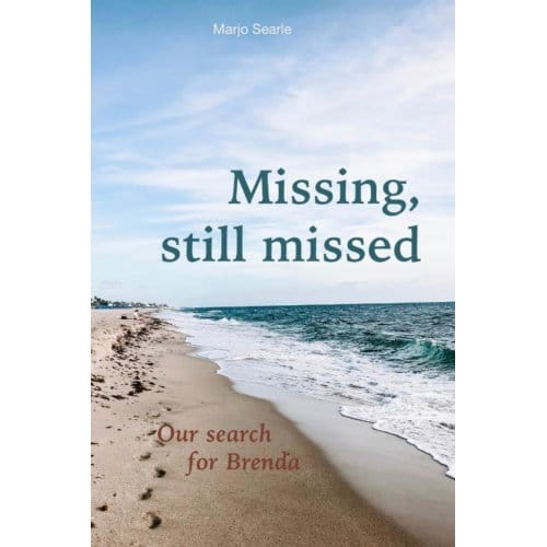 Missing, Still Missed - Marjo Searle