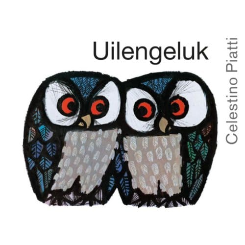 Uilengeluk - Celestino Piatti