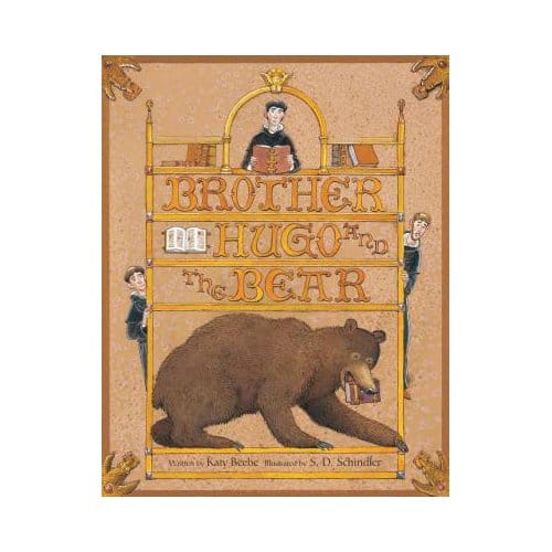 Brother Hugo And The Bear - Katy Beebe