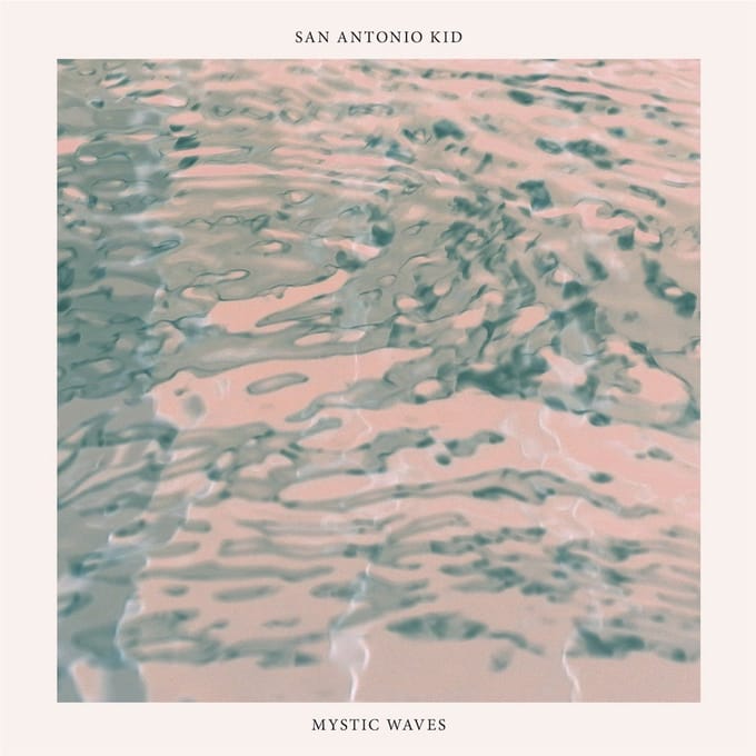 San Antonio Kid - Mystic Waves (7" Single)
