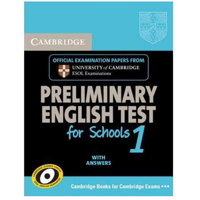 Cambridge Preliminary English Test For Schools 1 Student's Book With Answers - Cambridge ESOL