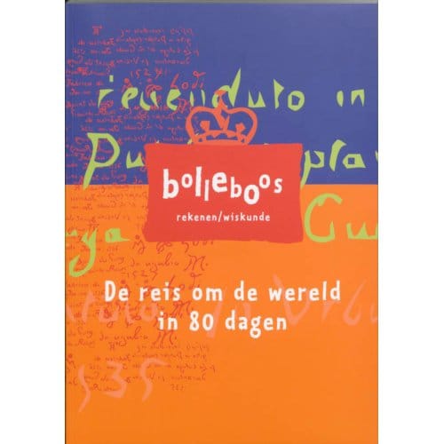 De Reis Om De Wereld In 80 Dagen - Bolleboos