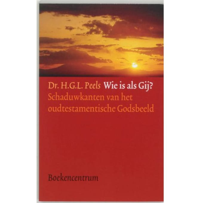 Wie Is Als Gij? - H.G.L. Peels