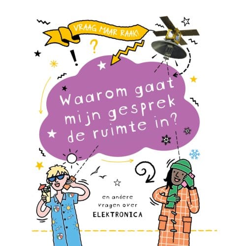 Waarom Gaat Mijn Gesprek De Ruimte In? - Vraag Maar Raak! - Clive Gifford