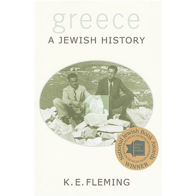 Greece--A Jewish History - Fleming, K. E.