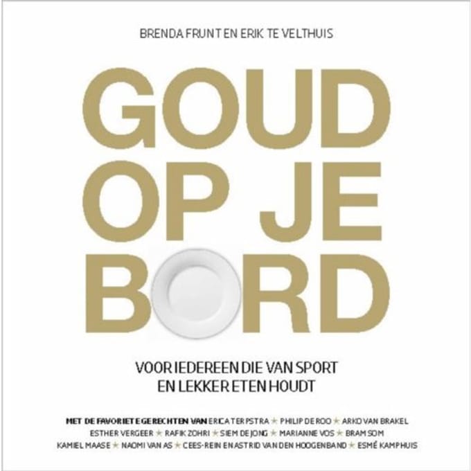 Goud Op Je Bord - Brenda Frunt
