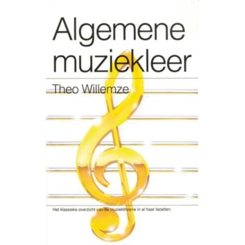 Algemene Muziekleer - Theo Willemze