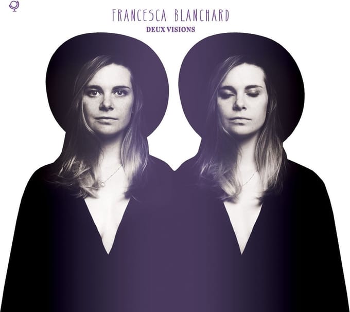 Francesca Blanchard - Deux Visions (LP)