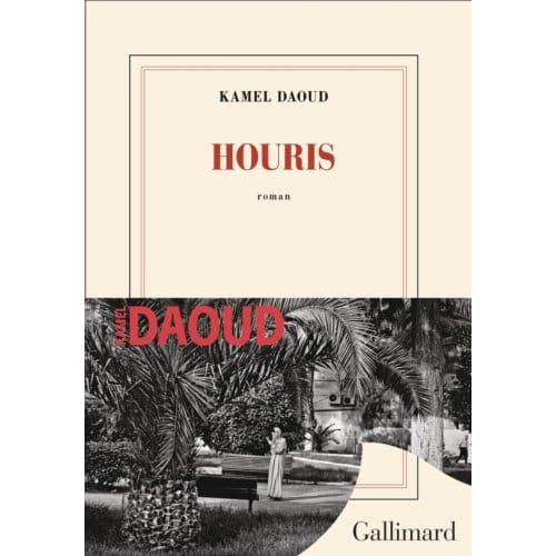 Houris - Kamel Daoud