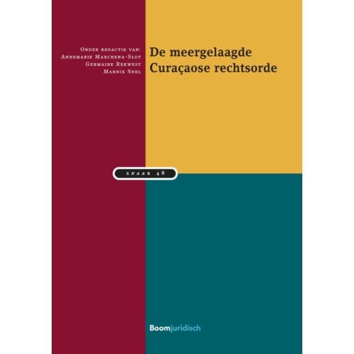 De Meergelaagde Curaçaose Rechtsorde - Snaar