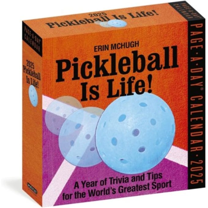 Pickleball Is Life! Page-A-Day® Calendar 2025 - Erin McHugh