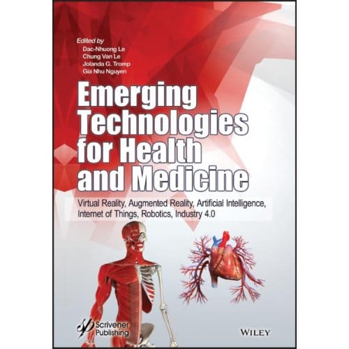Emerging Technologies For Health And Medicine