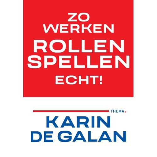 Zo Werken Rollenspellen Echt - Karin de Galan