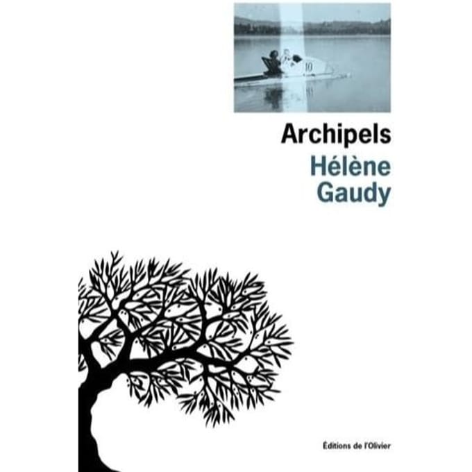 Archipels - Hélène Gaudy