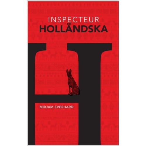 Inspecteur Holländska - Mirjam Everhard