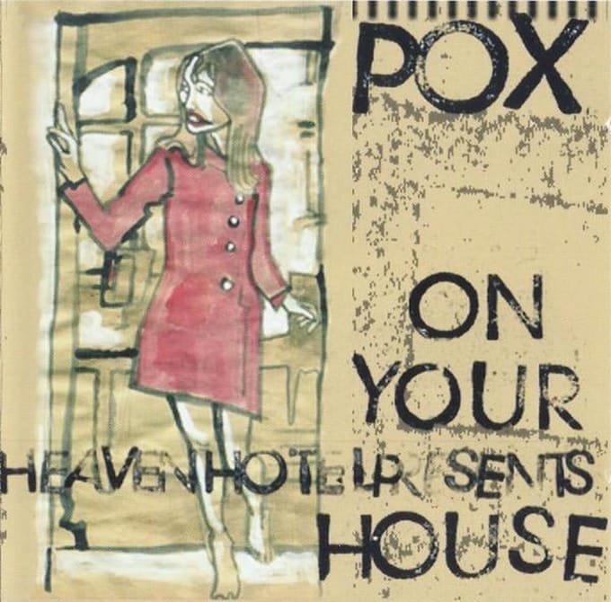 Pox - On Your House (CD)