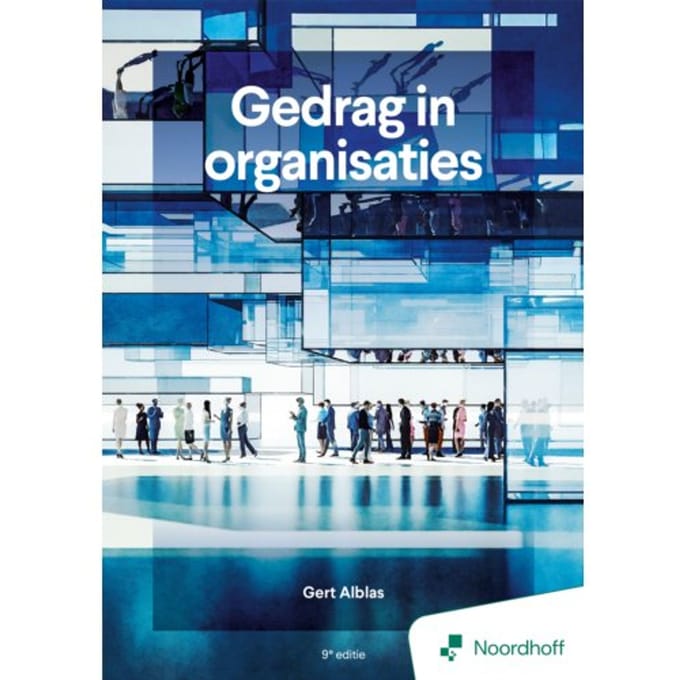 Gedrag In Organisaties - 9e Editie - Gert Alblas