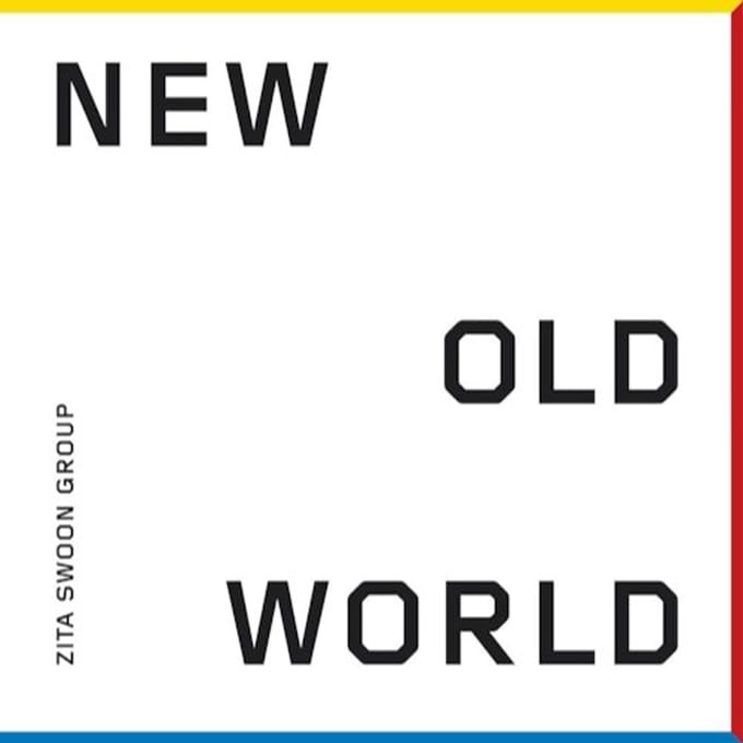 New Old World - Zita Swoon Group
