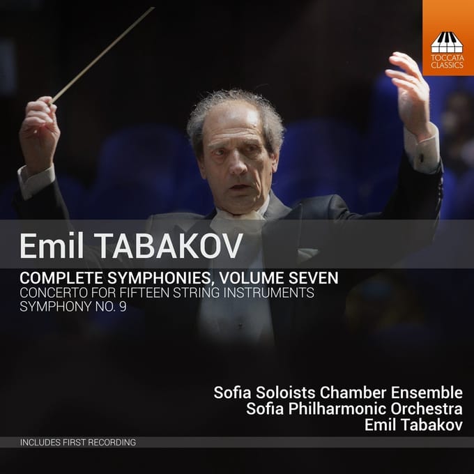 Sofia Soloists Chamber Orchestra, Sofia Philharmonic Orchestra - Tabakov: Complete Symphonies, Volume Seven (CD)