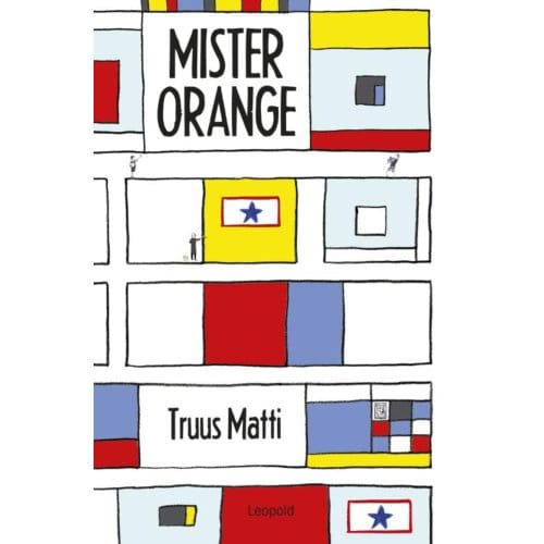 Mister Orange - Truus Matti