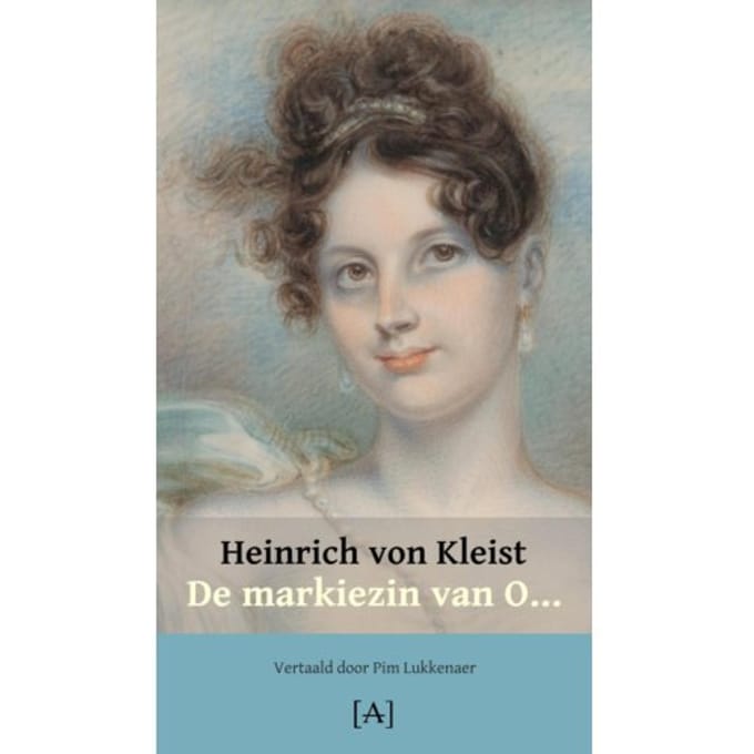 De Markiezin Van O... - Heinrich von Kleist