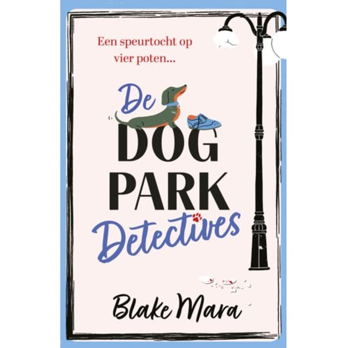 De Dog Park Detectives - Dog Park Detectives - Blake Mara