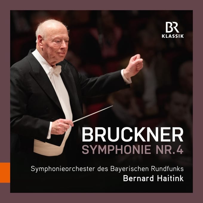 Symphonieorchester des Bayerischen Rundfunks, Bernard Haitink - Bruckner: Symphony No. 4 E Flat Major ,Romantic" (CD)